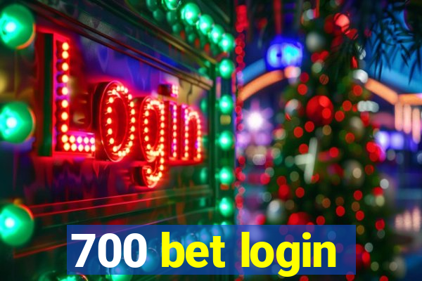 700 bet login